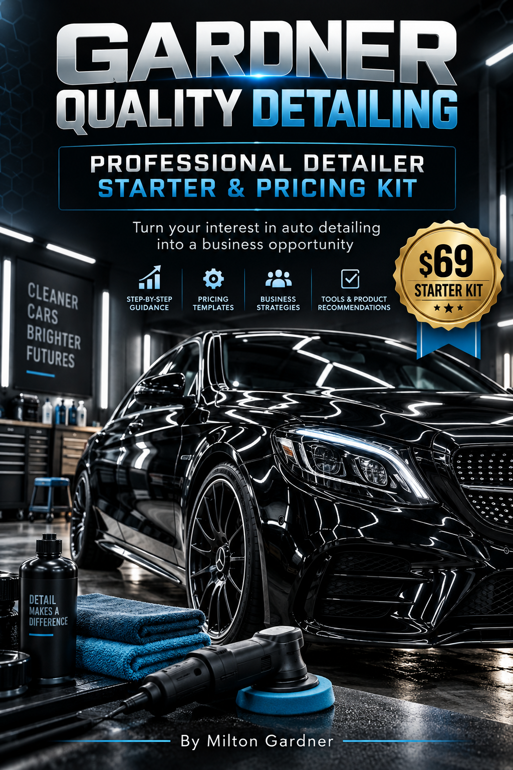 Gardner Quality Detailing-professional Detailer starter & pricing Kit